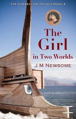 The Girl In Two Worlds : Time Travel To Ancient Athens
