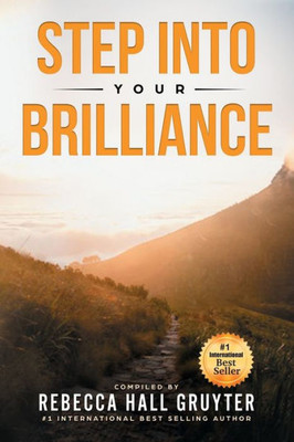 Step Into Your Brilliance