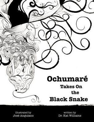 Ochumaré Takes On The Black Snake