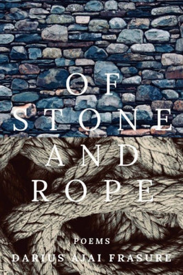 Of Stone And Rope