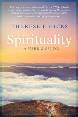 Spirituality : A User'S Guide