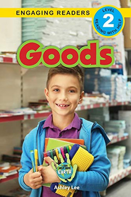 Goods: I Can Help Save Earth (Engaging Readers, Level 2) - Paperback