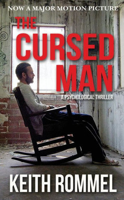 The Cursed Man : A Psychological Thriller