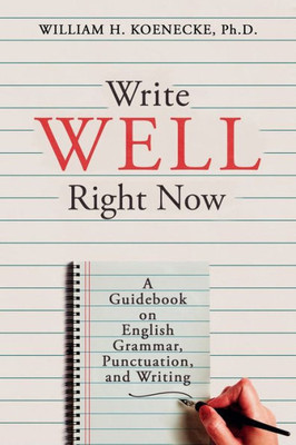 Write Well Right Now