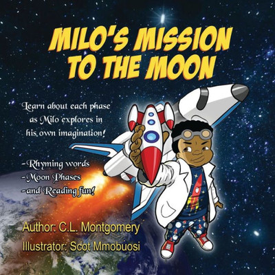 Milo'S Mission To The Moon