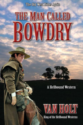 The Man Called Bowdry