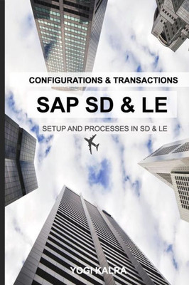 Sap Sd-Le - Configurations And Transactions