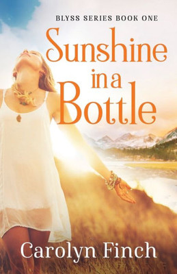 Sunshine In A Bottle