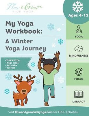 My Yoga Workbook : A Winter Yoga Journey