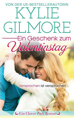 Ein Geschenk zum Valentinstag (German Edition)