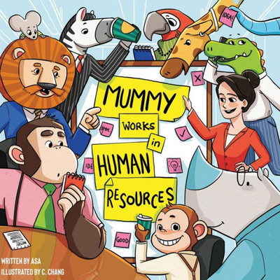 Mummy Works In Human Resources