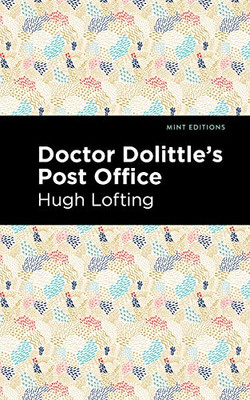 Doctor Dolittle's Post Office (Mint Editions)