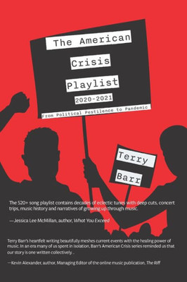 The American Crisis Playlist : From Political Pestilence To Pandemic