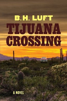 Tijuana Crossing
