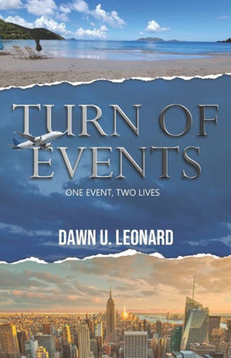 Turn Of Events: One Event, Two Lives