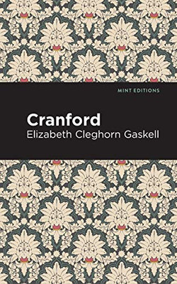 Cranford (Mint Editions)