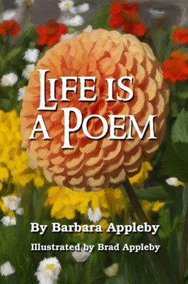 Life Is A Poem