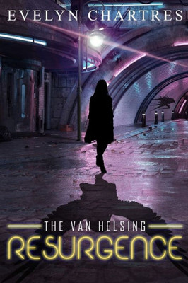 The Van Helsing Resurgence