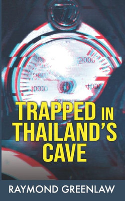 Trapped In Thailand'S Cave