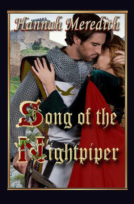 Song Of The Nightpiper : A Fantasy Romance