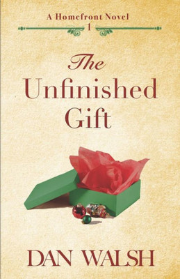 The Unfinished Gift