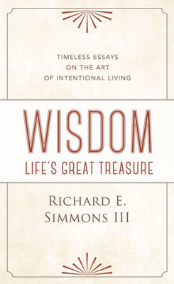 Wisdom : Life'S Great Treasure