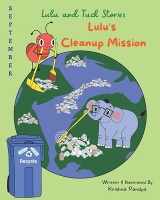 Lulu And Tuck Stories: Lulu'S Cleanup Mission