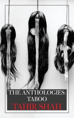The Anthologies : Taboo