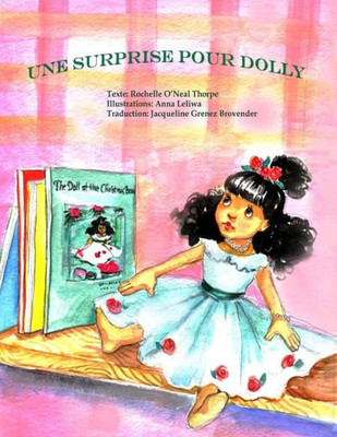 Une Surprise Pour Dolly : Dolly'S Winter Surprise