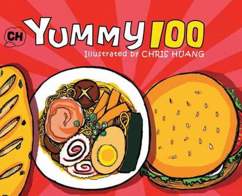 Yummy 100 : Count With 100 Delicious Food Illustrations