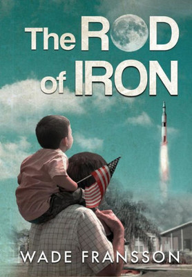 The Rod Of Iron