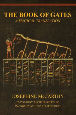 The Book Of Gates : A Magical Translation