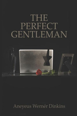 The Perfect Gentleman