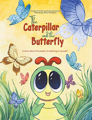 The Caterpillar and the Butterfly - Paperback