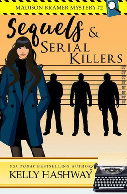 Sequels And Serial Killers