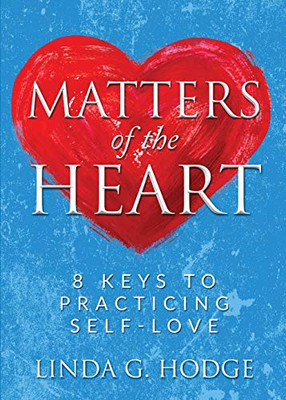 Matters of the Heart - 9781950936656