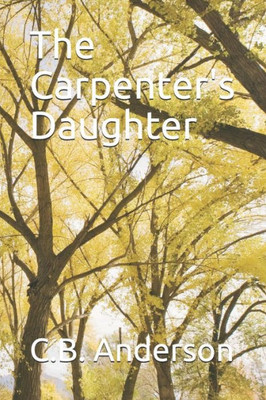 The Carpenter'S Daughter