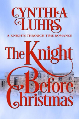 The Knight Before Christmas