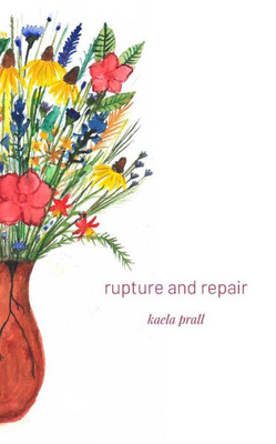 Rupture And Repair Rupture And Repair