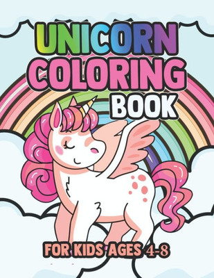 Unicorn Coloring Book : Funny Unicorns Magical Rainbow