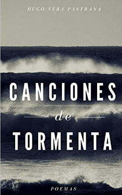 Canciones de Tormenta (Spanish Edition)