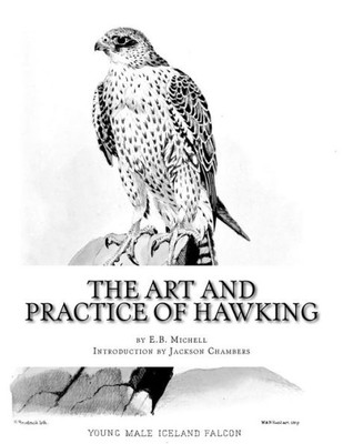 The Art And Practice Of Hawking