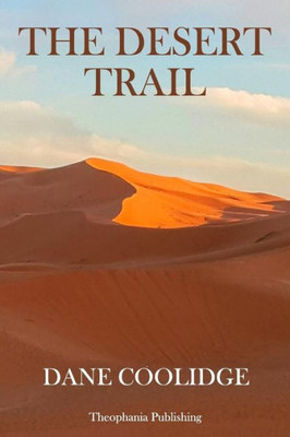 The Desert Trail