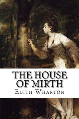 The House Of Mirth
