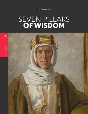 Seven Pillars Of Wisdom