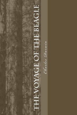 The Voyage Of The Beagle