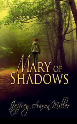 Mary Of Shadows