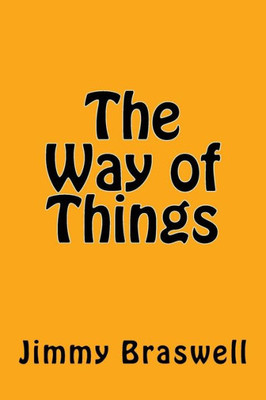 The Way Of Things