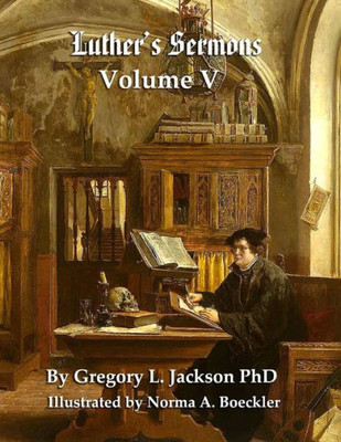 Luther'S Sermons : Lenker Edition