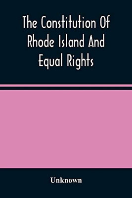 The Constitution Of Rhode Island And Equal Rights